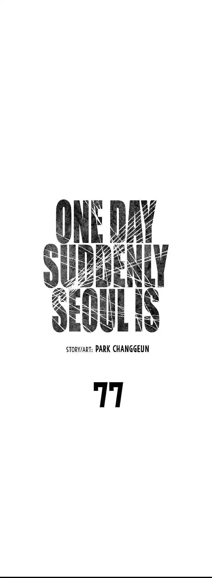 One Day, Suddenly, Seoul Is Chapter 77 10